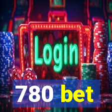 780 bet