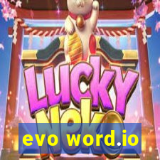 evo word.io