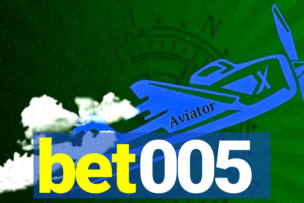 bet005