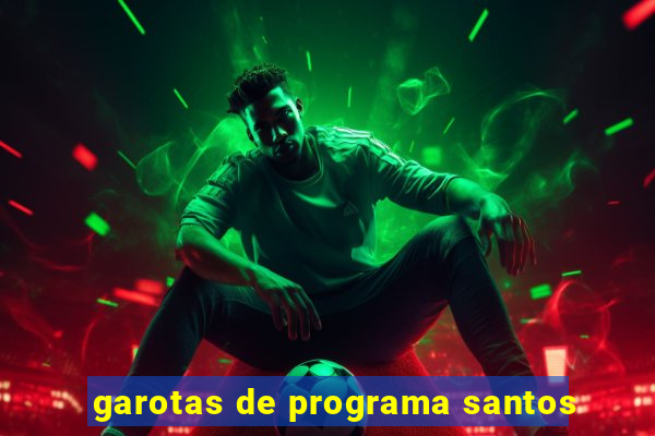 garotas de programa santos