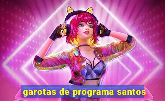 garotas de programa santos