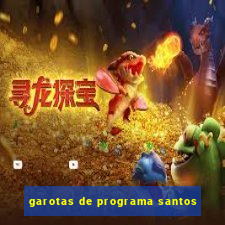 garotas de programa santos