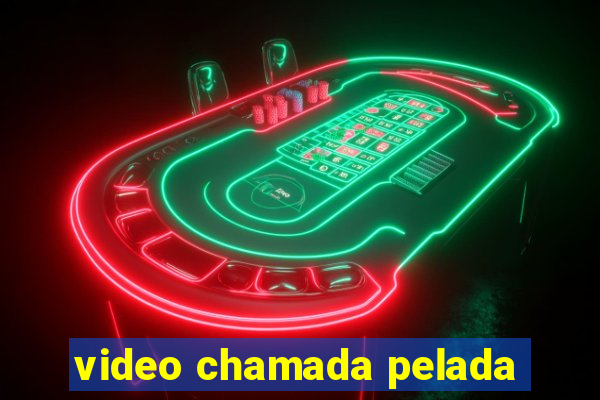 video chamada pelada