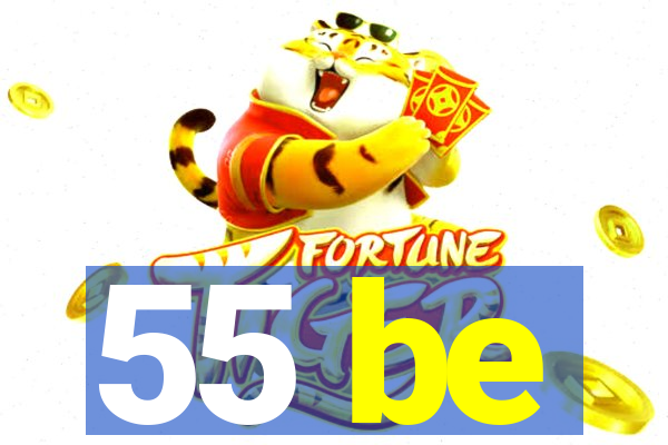 55 be