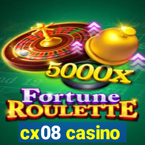 cx08 casino