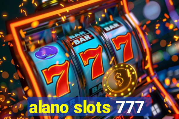 alano slots 777