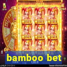 bamboo bet