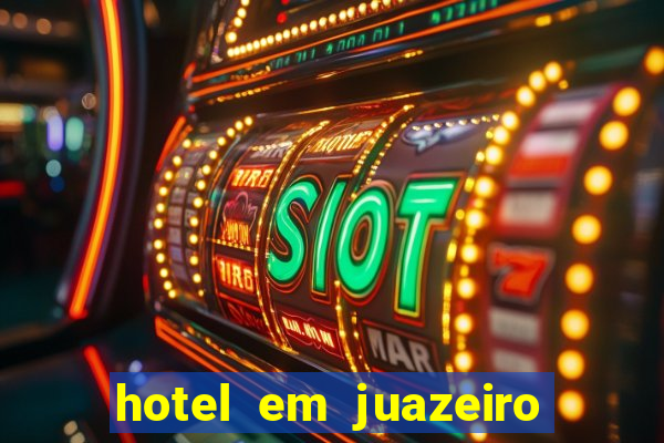 hotel em juazeiro da bahia