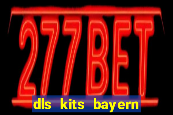 dls kits bayern munich 2023