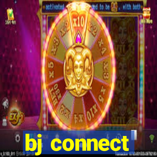 bj connect