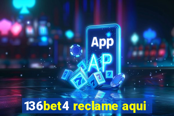 136bet4 reclame aqui