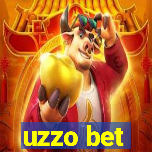 uzzo bet