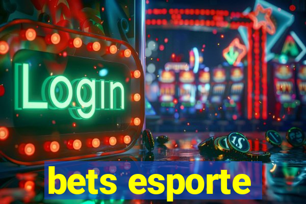 bets esporte