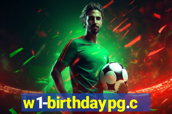 w1-birthdaypg.com