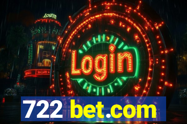 722 bet.com