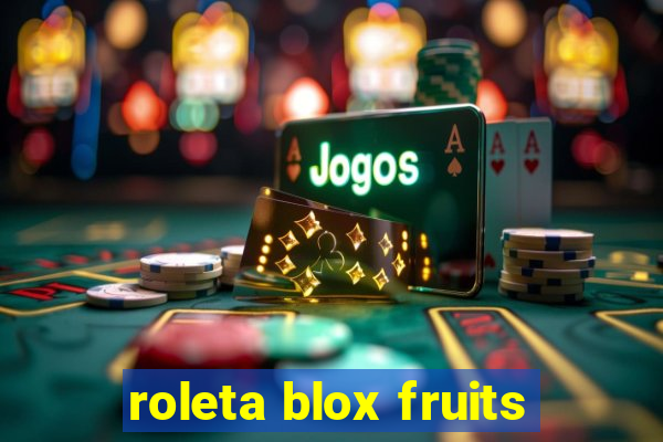 roleta blox fruits