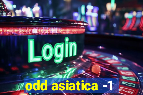 odd asiatica -1