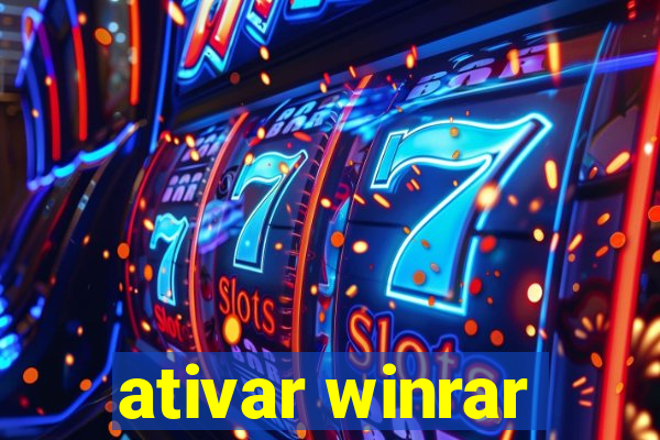 ativar winrar