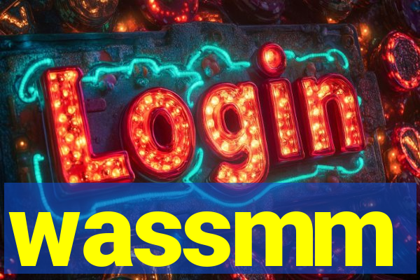 wassmm