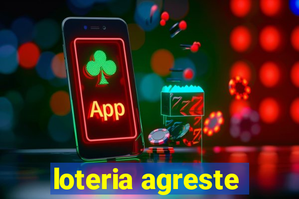 loteria agreste