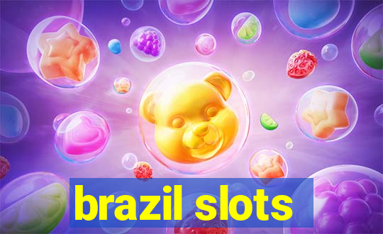 brazil slots