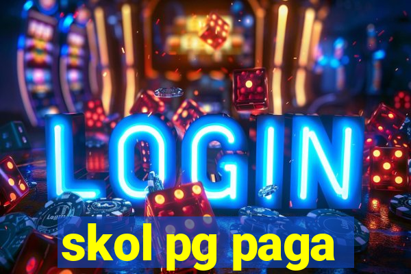 skol pg paga