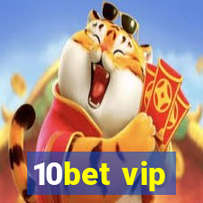 10bet vip