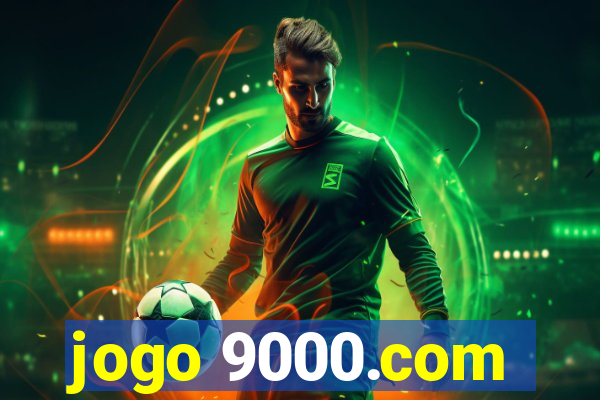 jogo 9000.com