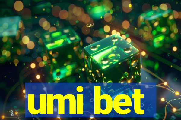 umi bet