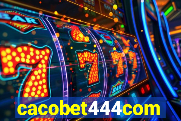 cacobet444com