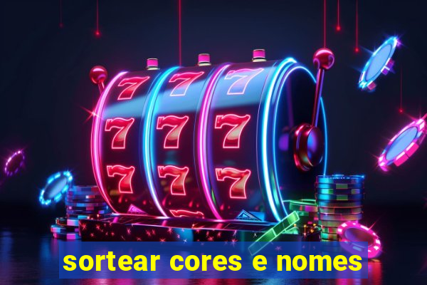 sortear cores e nomes