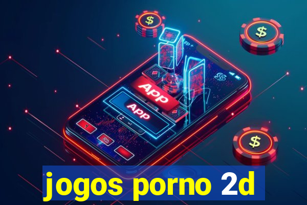 jogos porno 2d