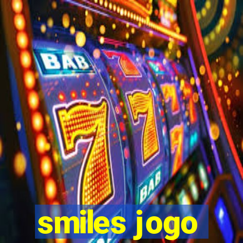 smiles jogo