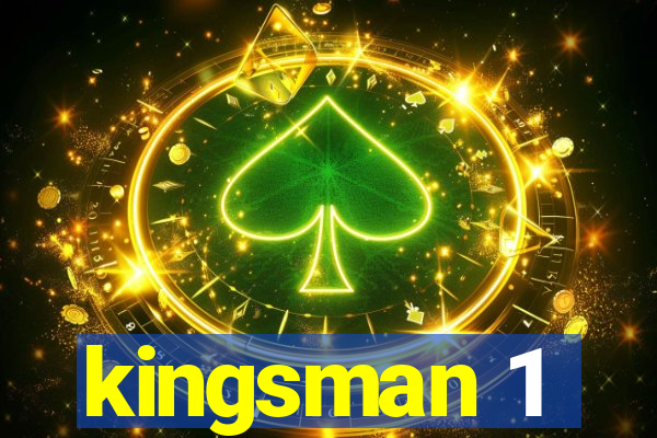 kingsman 1