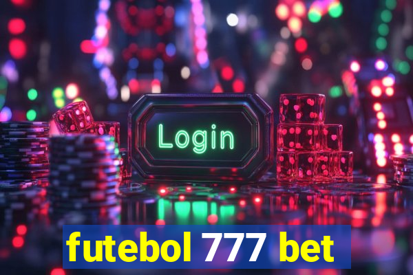 futebol 777 bet