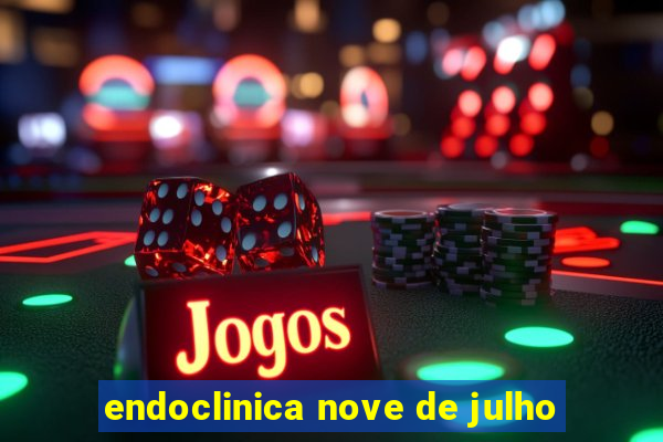 endoclinica nove de julho