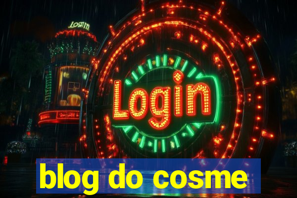 blog do cosme