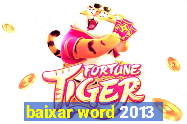 baixar word 2013