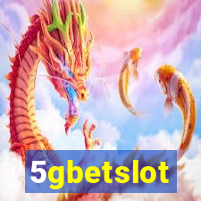 5gbetslot