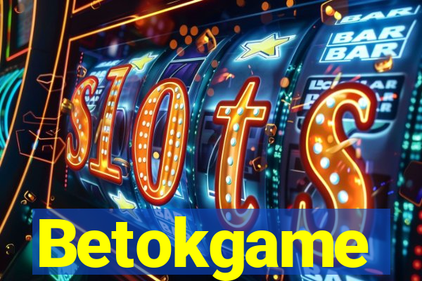 Betokgame