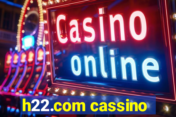 h22.com cassino