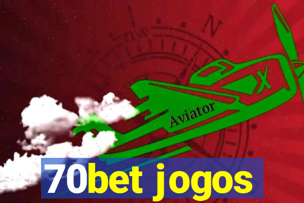 70bet jogos