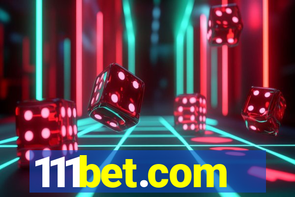 111bet.com