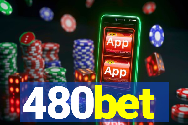 480bet