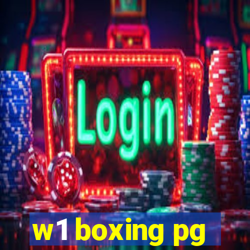 w1 boxing pg