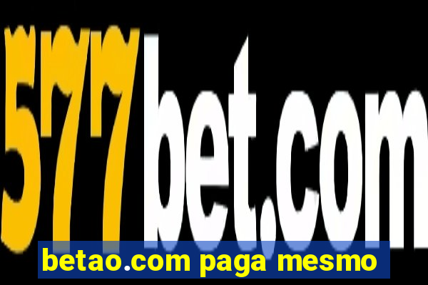 betao.com paga mesmo