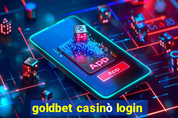 goldbet casinò login