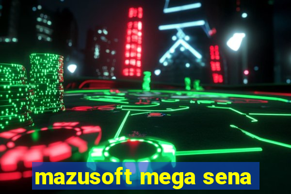 mazusoft mega sena