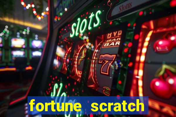 fortune scratch life paga mesmo