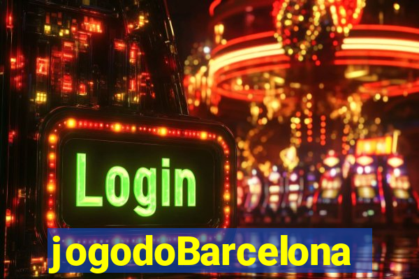 jogodoBarcelona